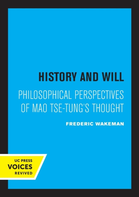 Book cover of: History and Will. By: Frederic E. Wakeman