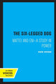 Book cover of: Six-Legged Dog. By: Dow Votaw