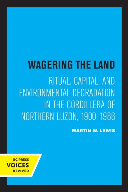 Book cover of: Wagering the Land. By: Martin W. Lewis