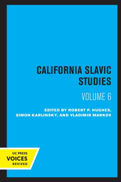 Book cover of: California Slavic Studies, Volume VI. By: Robert P. Hughes