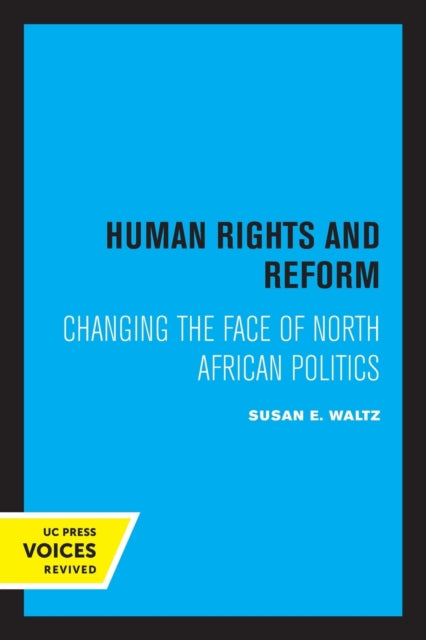 Book cover of: Human Rights and Reform. By: Susan E. Waltz