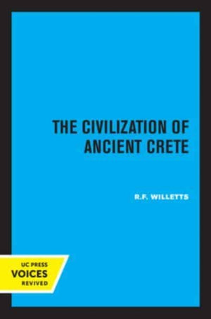 The Civilization of Ancient Crete