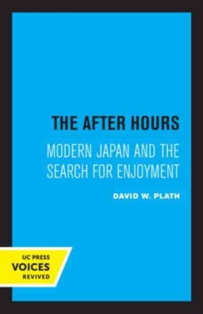 Book cover of: After Hours. By: David W. Plath