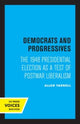 Book cover of: Democrats and Progressives. By: Allen Yarnell
