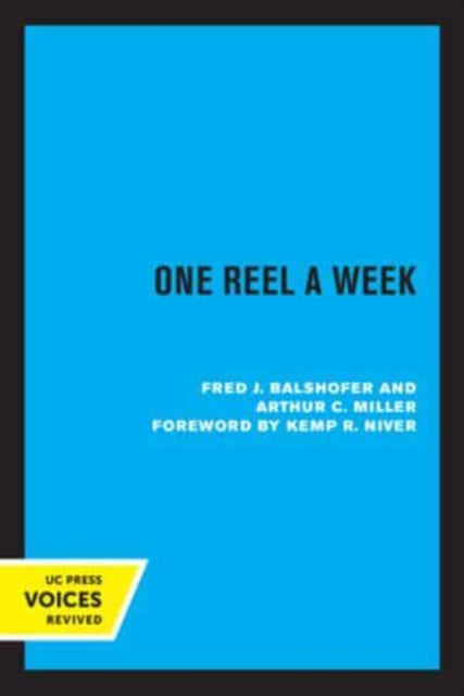 Book cover of: One Reel a Week. By: Fred J. Balshofer