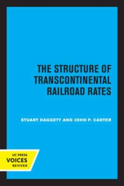 Book cover of: Structure of Transcontinental Railroad Rates. By: Stuart Daggett