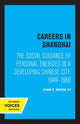 Book cover of: Careers in Shanghai. By: Lynn T. White III
