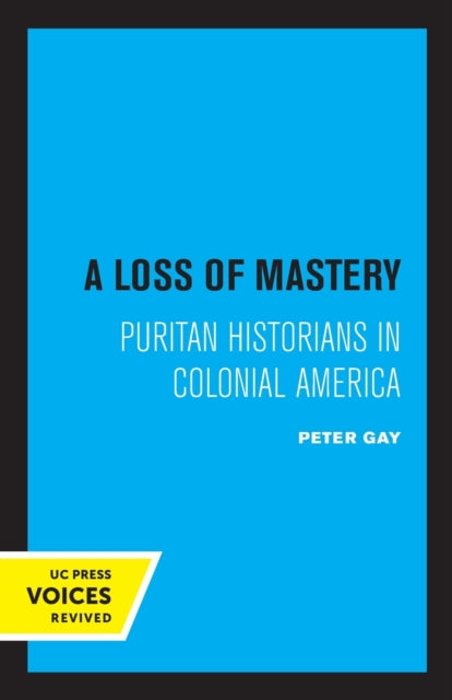 Book cover of: Loss of Mastery. By: Peter Gay
