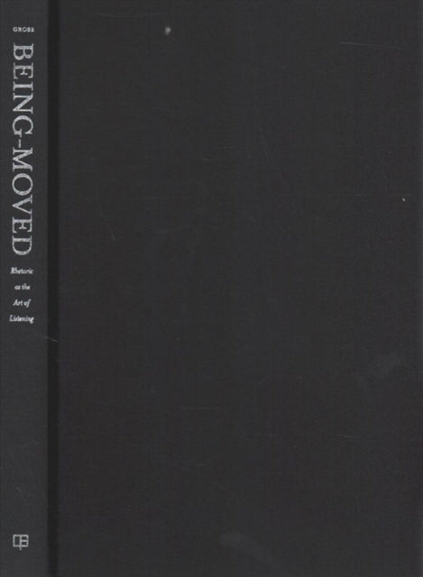 Book cover of: Being-Moved. By: Daniel M. Gross