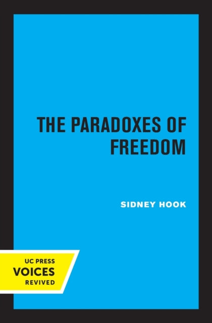 Book cover of: Paradoxes of Freedom. By: Sidney Hook