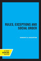 Book cover of: Rules, Exceptions, and Social Order. By: Robert B. Edgerton