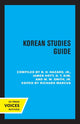 Book cover of: Korean Studies Guide. By: Hazard, B. H., Jr.