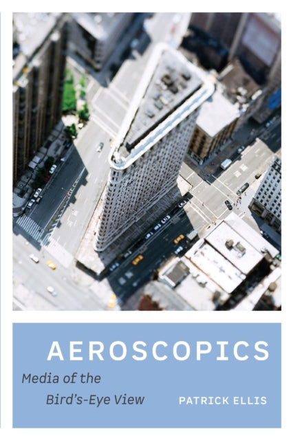 Book cover of: Aeroscopics. By: Patrick Ellis