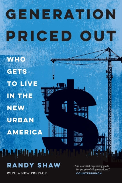 Book cover of: Generation Priced Out. By: Randy Shaw