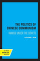 Book cover of: Politics of Chinese Communism. By: Ilpyong J. Kim