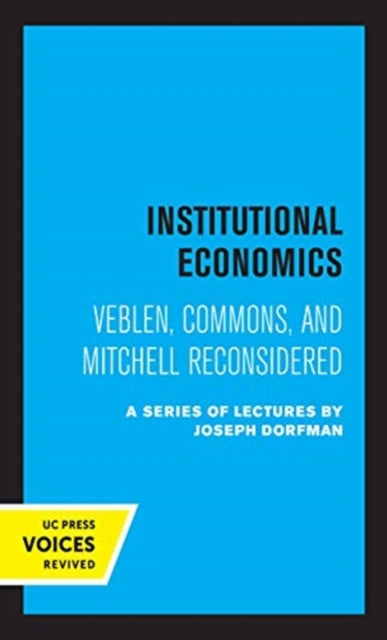 Book cover of: Institutional Economics. By: C. E. Ayres