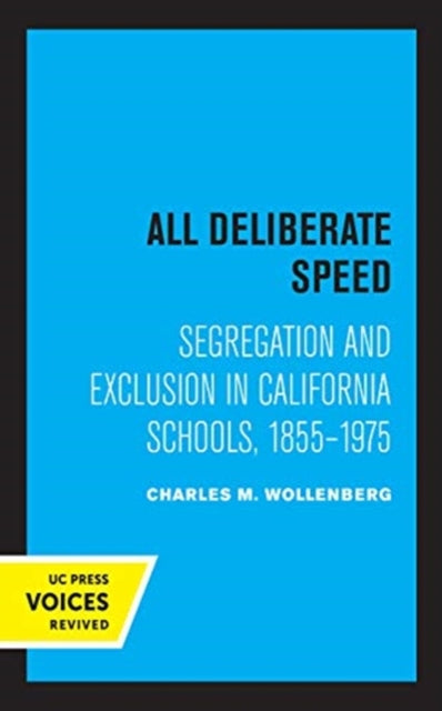 Book cover of: All Deliberate Speed. By: Charles M. Wollenberg