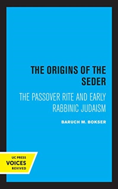 Book cover of: Origins of the Seder. By: Baruch M. Bokser