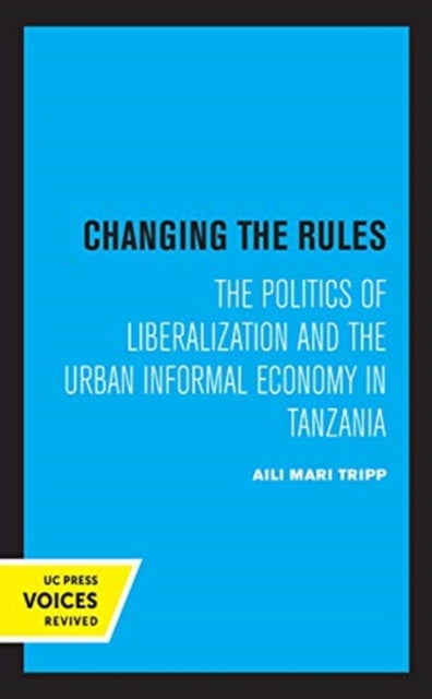 Book cover of: Changing the Rules. By: Aili Mari Tripp