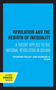 Book cover of: Revolution and the Rebirth of Inequality. By: Johathan Kelley