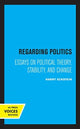 Book cover of: Regarding Politics. By: Harry Eckstein