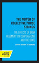 Book cover of: Power of Collective Purse Strings. By: Davita Silfen Glasberg