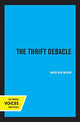 Book cover of: Thrift Debacle. By: Ned Eichler