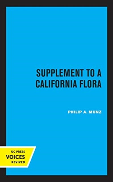 Book cover of: Supplement to A California Flora. By: Philip A. Munz