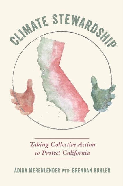 Book cover of: Climate Stewardship. By: Adina Merenlender