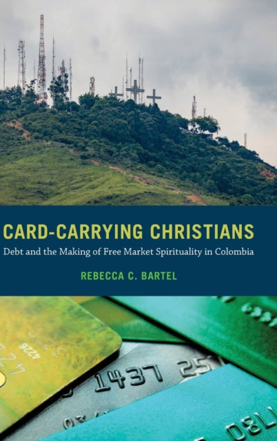 Book cover of: Card-Carrying Christians. By: Rebecca C. Bartel