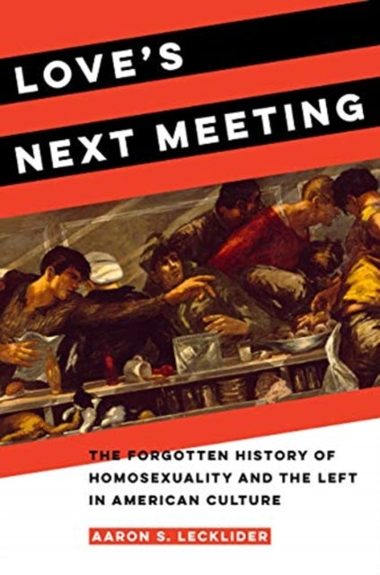 Book cover of: Love's Next Meeting. By: Aaron Lecklider