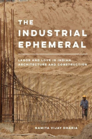 The Industrial Ephemeral