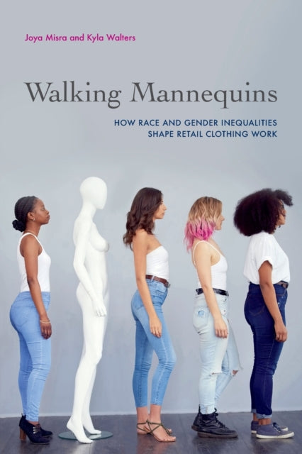 Book cover of: Walking Mannequins. By: Joya Misra