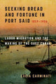 Book cover of: Seeking Bread and Fortune in Port Said. By: Lucia Carminati