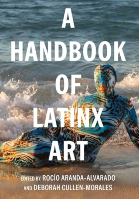 Book cover of: Handbook of Latinx Art