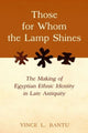 Book cover of: Those for Whom the Lamp Shines. By: Vince L. Bantu