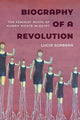Book cover of: Biography of a Revolution. By: Lucia Sorbera