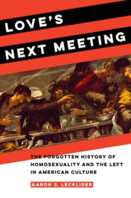Book cover of: Love's Next Meeting. By: Aaron Lecklider