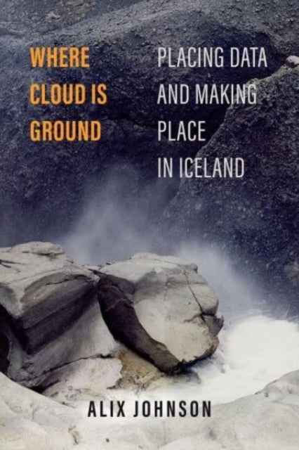 Book cover of: Where Cloud Is Ground. By: Alix Johnson