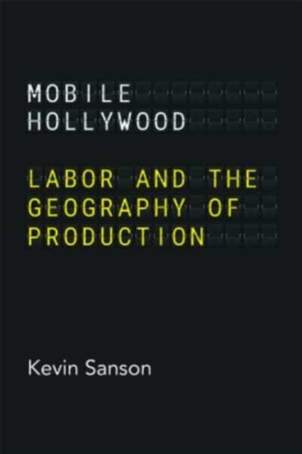 Book cover of: Mobile Hollywood. By: Kevin Sanson