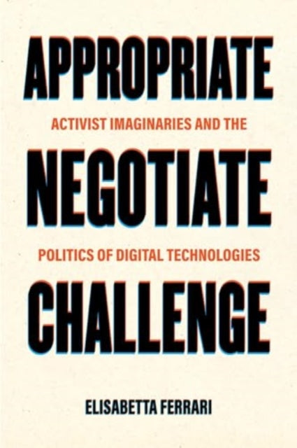 Book cover of: Appropriate, Negotiate, Challenge. By: Elisabetta Ferrari