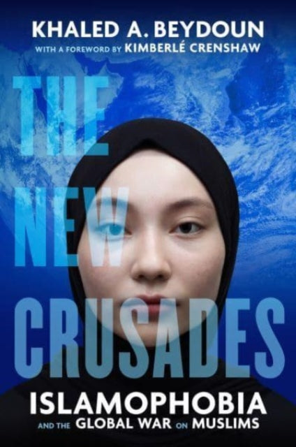 Book cover of: New Crusades. By: Khaled A. Beydoun