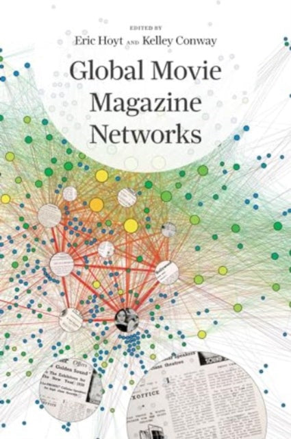 Book cover of: Global Movie Magazine Networks. By: Eric Hoyt
