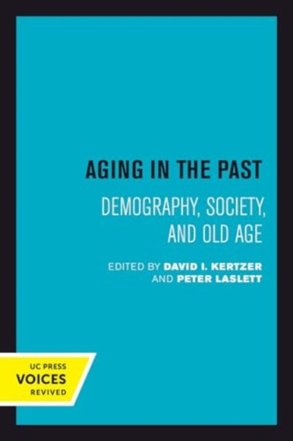 Book cover of: Aging in the Past. By: David I. Kertzer