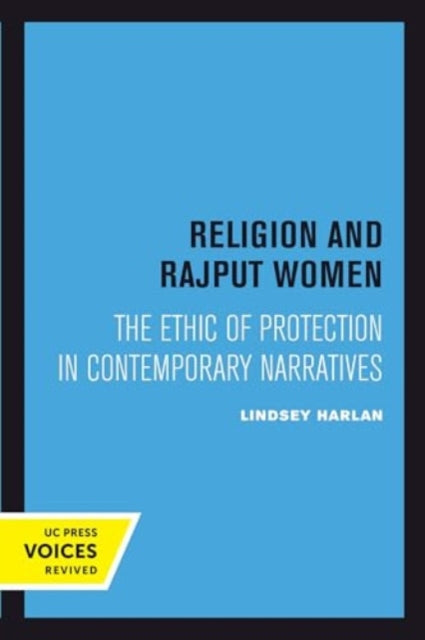 Book cover of: Religion and Rajput Women. By: Lindsey Harlan