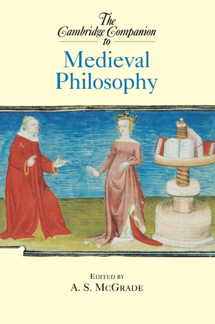 Book cover of: Cambridge Companion to Medieval Philosophy
