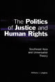 Book cover of: Politics of Justice and Human Rights