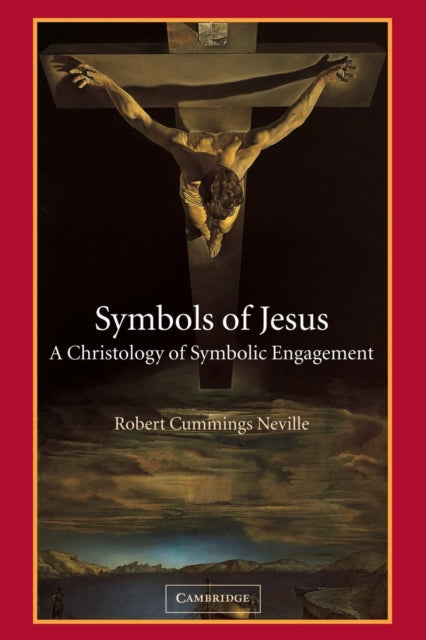 Book cover of: Symbols of Jesus. By: Robert Cummings Neville