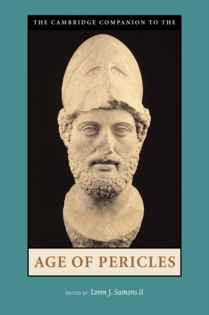 Book cover of: Cambridge Companion to the Age of Pericles. By: Loren J. Samons II