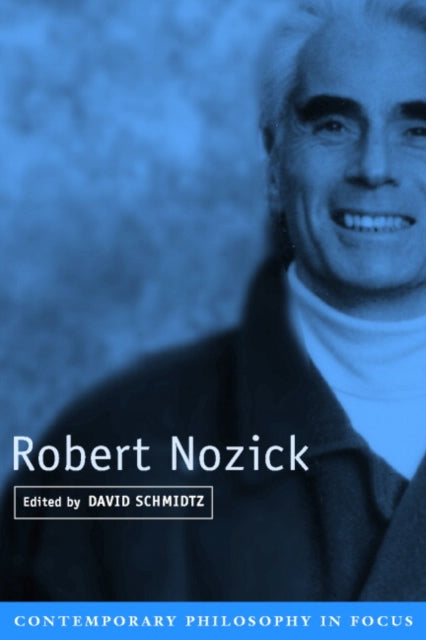 Book cover of: Robert Nozick. By: David Schmidtz